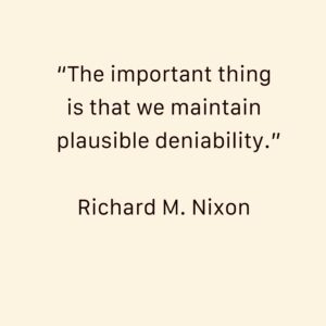 Read more about the article The Art of Plausible Deniability